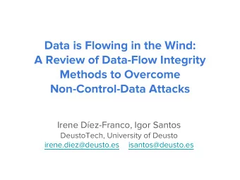 Data is Flowing in the Wind:  A Review of Data-Flow Integrity  Methods to Overcome