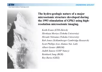 The hydro-geologic nature of a major  The hydro-geologic nature of a major  microseismic structure