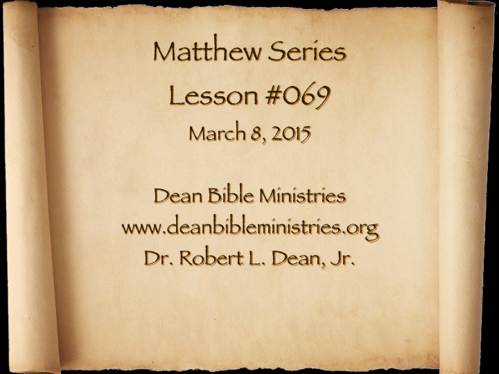 matthew series lesson 069