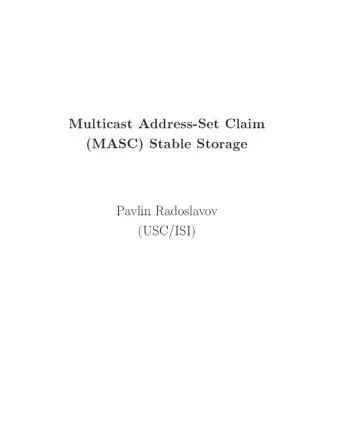 Multicast  Address-Set  Claim  (MASC)  Stable  Storage  P  a  vlin  Radosla  v  o  v  (USC/ISI)