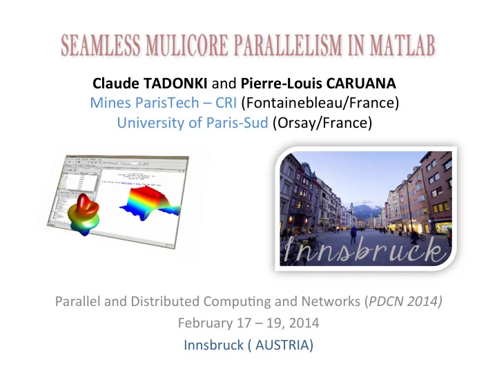 claude tadonki and pierre louis caruana mines paristech