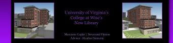 University of Virginias College at Wises  New Library  Macenzie Ceglar | Structural Option