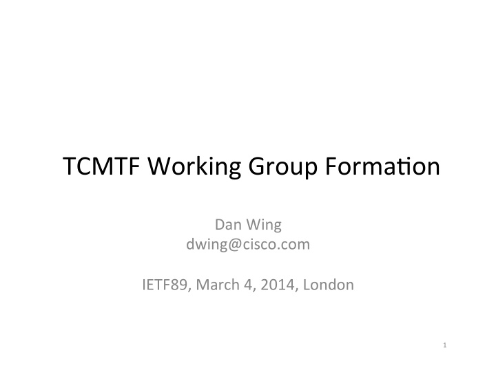 tcmtf working group forma2on