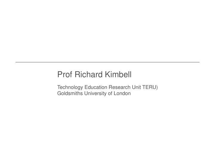 prof richard kimbell