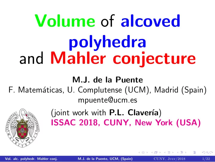 volume of alcoved polyhedra and mahler conjecture