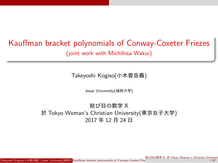 kauffman bracket polynomials of conway coxeter friezes