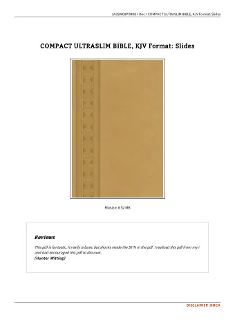 COMPACT ULTRASLIM BIBLE, KJV Format: Slides  COMPACT ULTRASLIM BIBLE, KJV Format: Slides  Filesize: