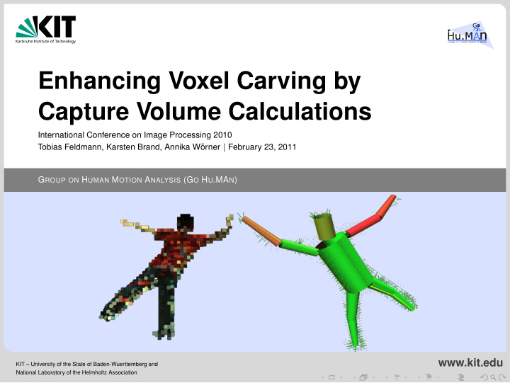 enhancing voxel carving by capture volume calculations