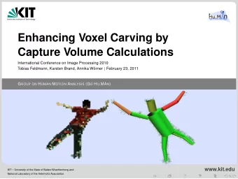 Enhancing Voxel Carving by  Capture Volume Calculations  International Conference on Image