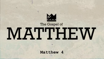 Matthew 4  1.Nazareth Nazareth l  1.Nazareth  2.Bethlehem Nazareth l Bethlehem l  1.Nazareth