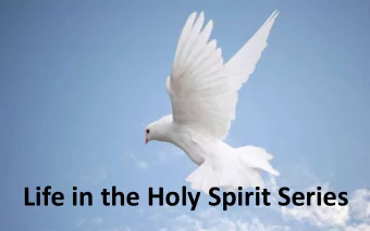 Life in the Holy Spirit Series  Matthew 3:13-17 (NLV)  The Baptism of Jesus 13 Jesus came from