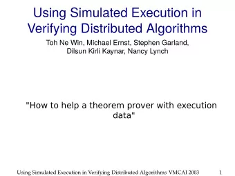 U  s  i  n  g  S  i  m  u  l  a  t  e  d  E  x  e  c  u  t  i  o  n  i  n  V  e  r  i  f  y  i  n