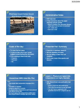 Administrative Notes  Administrative Notes  Michael Stonebraker, Joseph M. Hellerstein  Michael