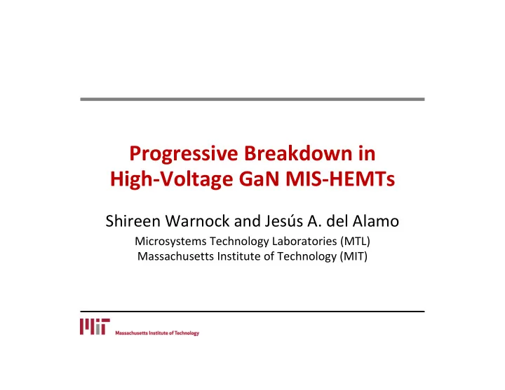 progressive breakdown in high voltage gan mis hemts
