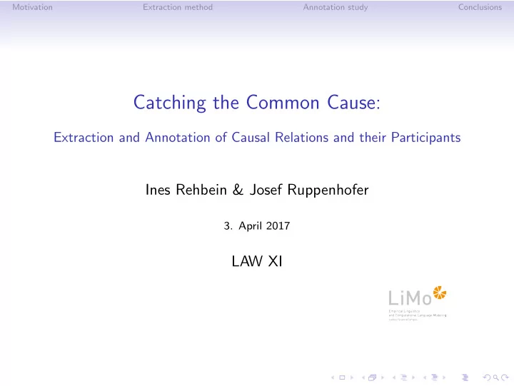 catching the common cause