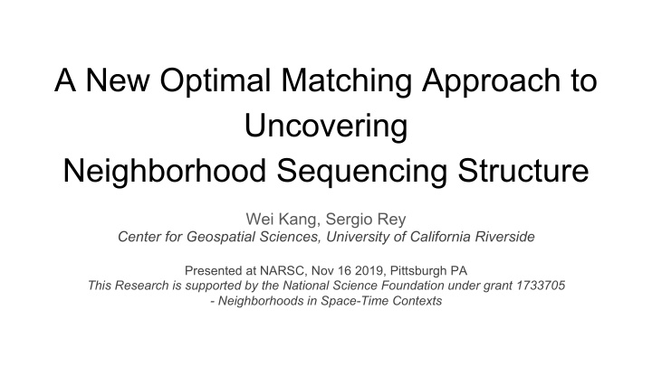 a new optimal matching approach to uncovering