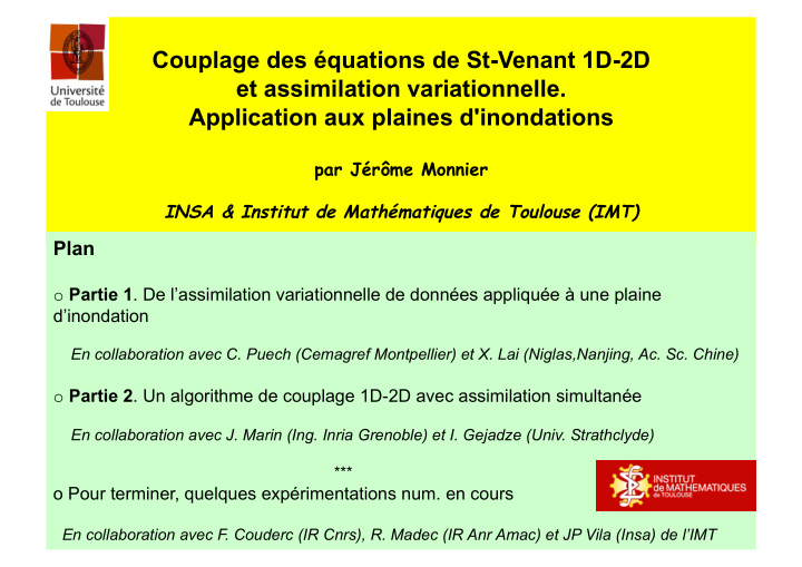 couplage des quations de st venant 1d 2d et assimilation