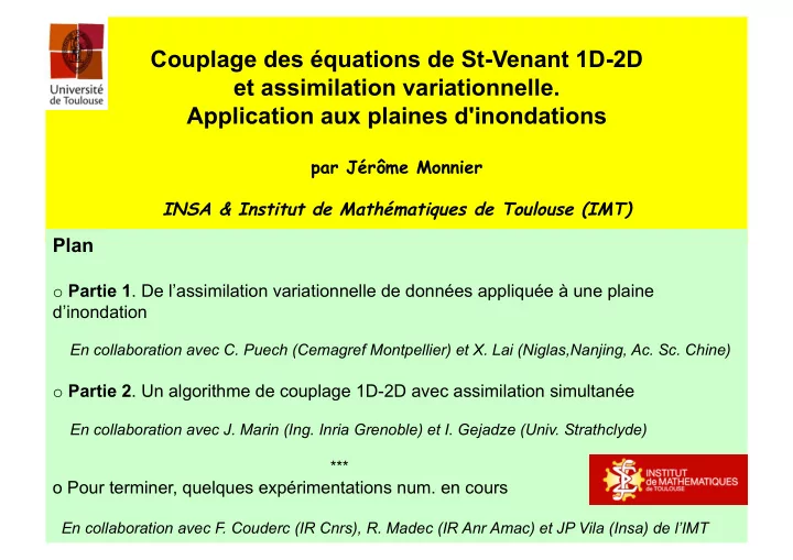 couplage des quations de st venant 1d 2d et assimilation