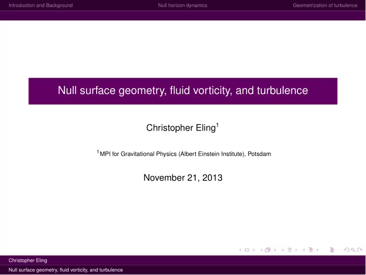 null surface geometry fluid vorticity and turbulence