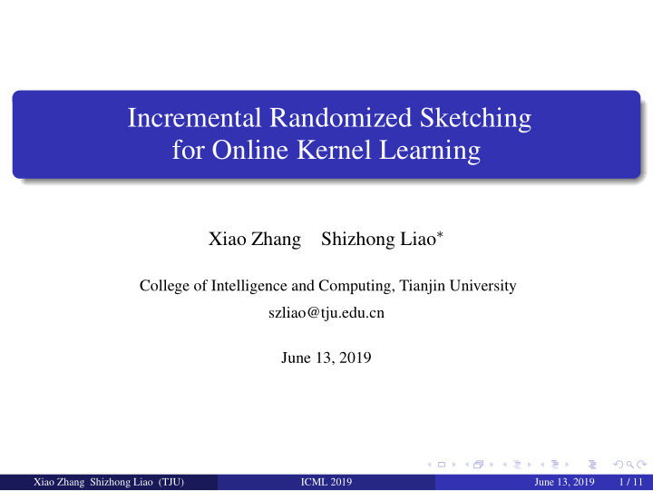 incremental randomized sketching for online kernel