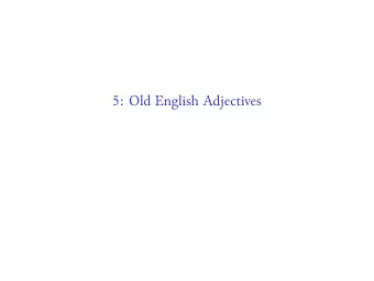 5: Old English Adjectives  Sightreading  lc Cristen man sceal cunnan his paternoster and his