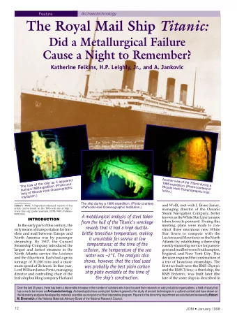 The Royal Mail Ship Titanic:  Did a Metallurgical Failure  Cause a Night to Remember?  Katherine