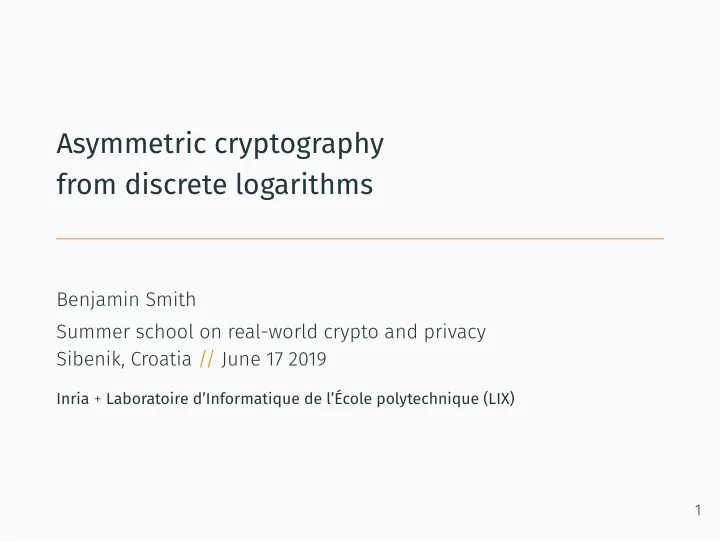 asymmetric cryptography from discrete logarithms