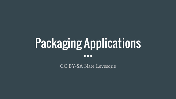 packaging applications