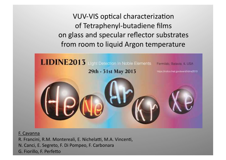 vuv vis op cal characteriza on of tetraphenyl butadiene