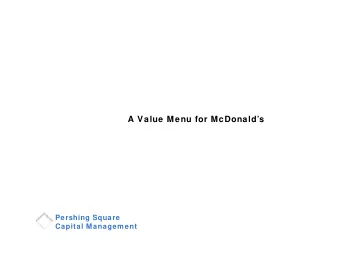 A Value Menu for McDonalds  Pershing Square  Capital Management  DISCLAIMER  Pershing Square