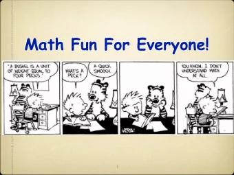 Math Fun For Everyone!  1  Mini Math Attitude Inventory  1.  I liked Math...   A.  A Lot      B. A