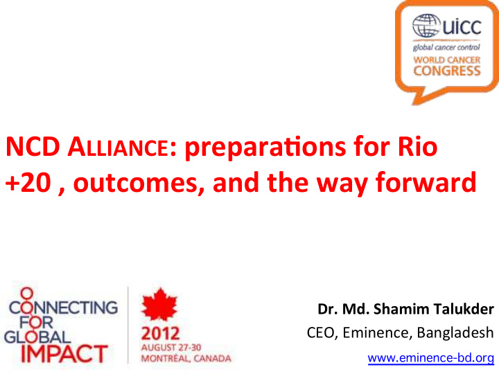 ncd a lliance prepara ons for rio 20 outcomes and the way