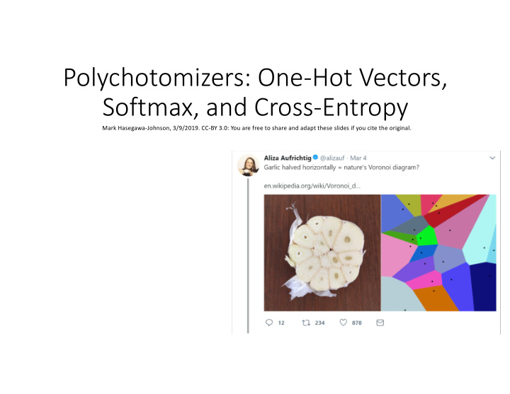 polychotomizers one hot vectors softmax and cross entropy