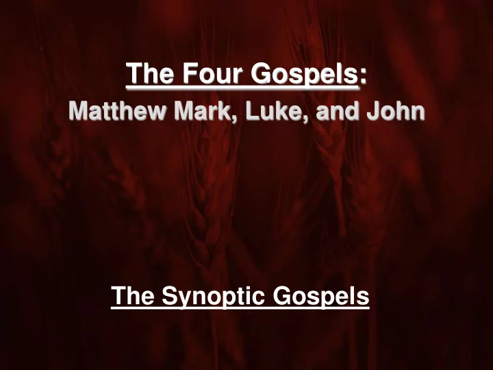 the four gospels