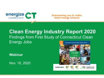 Clean Energy Industry Report 2020  Findings from First Study of Connecticut Clean  Energy Jobs