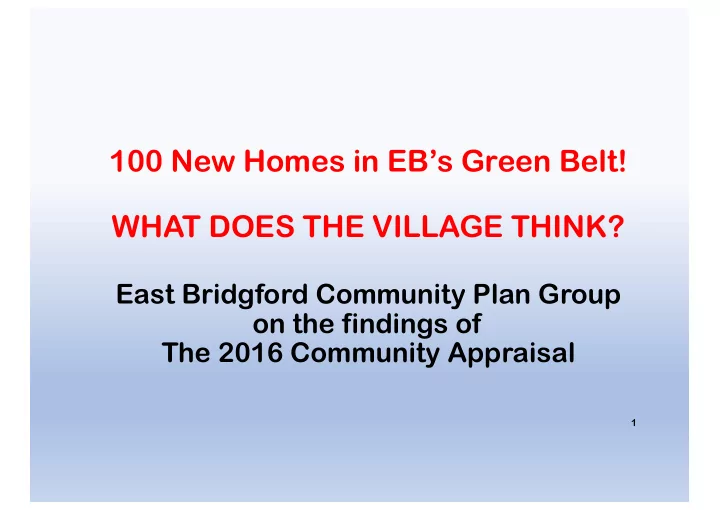 100 new homes in eb s green belt what does the village