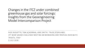 greenhouse gas and solar forcings:  Insights from the Geoengineering  Model Intercomparison Project