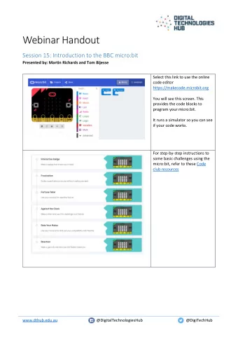 Webinar Handout  Session 15: Introduction to the BBC micro:bit  Presented by: Martin Richards and