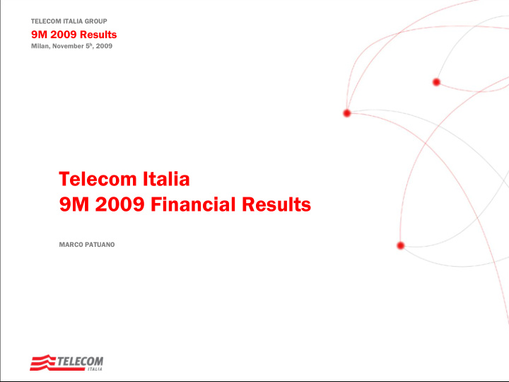 telecom italia group 9m 2009 results milan november 5 h