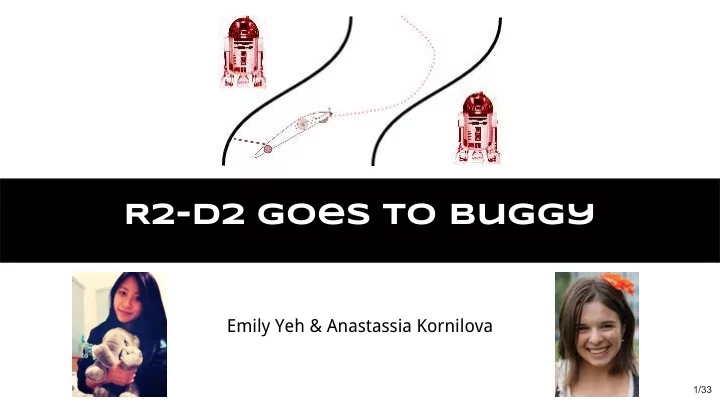 r2 d2 goes to buggy
