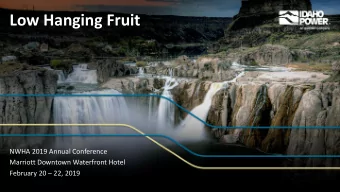 Low Hanging Fruit  NWHA 2019 Annual Conference  Marriott Downtown Waterfront Hotel February 20