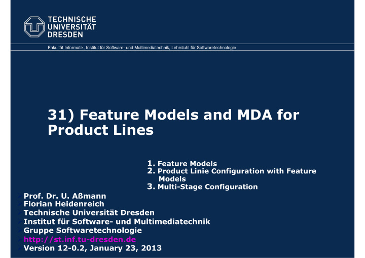 31 feature models and mda for product lines