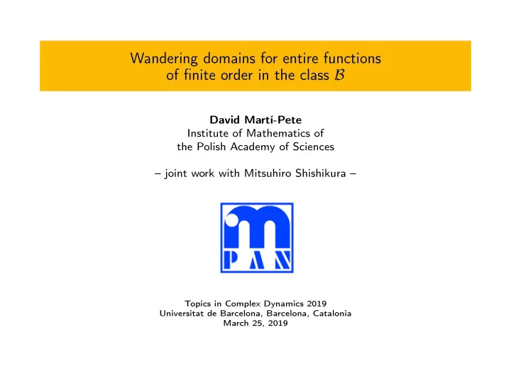 wandering domains for entire functions of finite order in