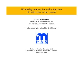 Wandering domains for entire functions of finite order in the class B  David Mart-Pete  Institute