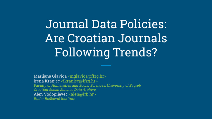 journal data policies are croatian journals following