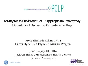 St  Strate  ategies  gies for Reduction  uction of Inapp  appropriate  opriate Emerg  ergen  ency