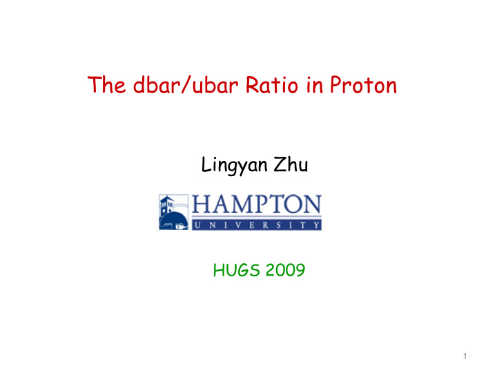 the dbar ubar ratio in proton