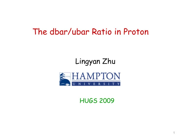 the dbar ubar ratio in proton