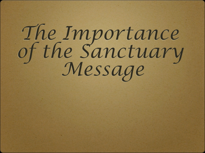the importance of the sanctuary message g c 488 the