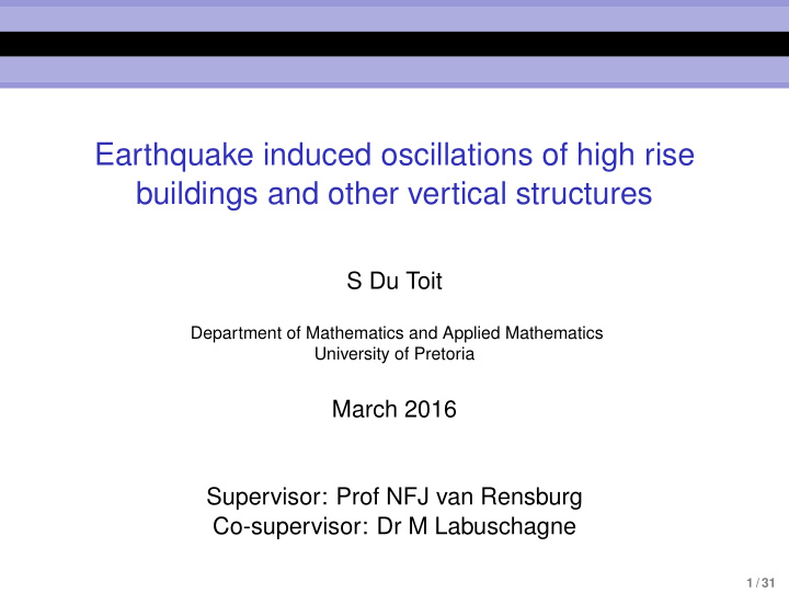 earthquake induced oscillations of high rise buildings